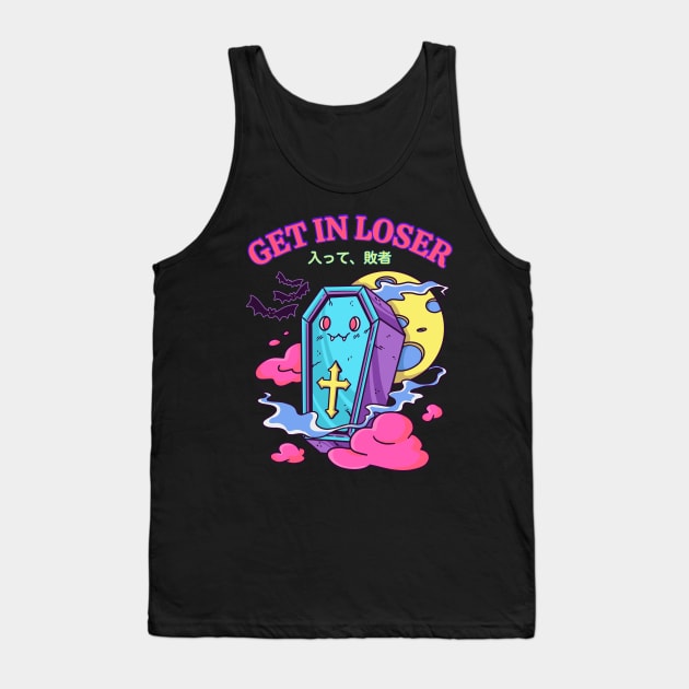 Get In Loser Kawaii Coffin Tank Top by Sugoi Otaku Gifts